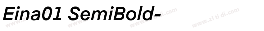Eina01 SemiBold字体转换